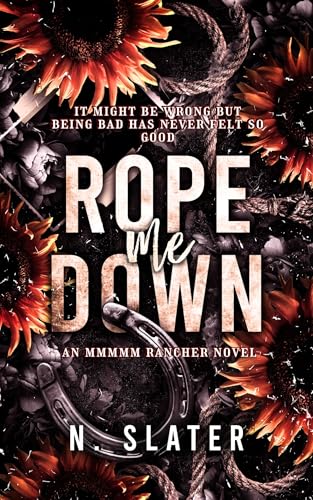 Rope Me Down (Kindle Edition)