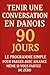 Tenir une Conversation en Danois en 90 Jours: Le programme simple pour parler avec aisance même si vous partez de zéro (French Edition)