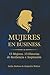 Mujeres en Business: Edición Florida 2026 (Spanish Edition)