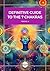 The Complete Chakra Guide: A Definitive Guide to the 7 Chakras, Energy Balance, Chakra Healing, Meanings, and Spiritual Development
