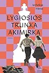 Lygiosios trunka ...