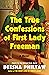 The True Confessions of Fir...