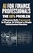 AI for Finance Professionals: The 88% Problem A Finance-Safe Framework to Deploy AI Without a Single Hallucinated Number