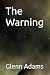 The Warning