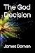 The God Decision