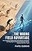 THE WRONG FIELD ADVANTAGE: ...