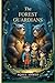 The Forest Guardians