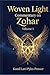 Woven Light: Commentary On Zohar Volume 1 (Woven Light Volumes 1-64)