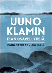 Uuno Klamin pianosävellyksiä = Piano pieces by Uuno Klami (Sheet Music)