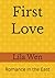 First Love: Romance in the East