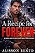 A Recipe for Forever: A Single-Dad Second Chance Small Town Romance (Modern Love Stories)