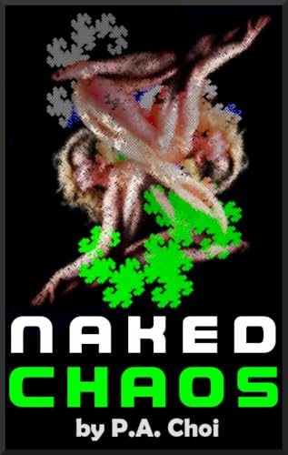 Naked Chaos (Kindle Edition)