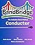 BandBridge Beginning Band Method Book Teacher Edition: The Inclusive Band Method (BandBridge Beginning Band Method Books: The Inclusive Band Method)