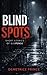 Blind Spots