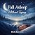 Fall Asleep Without Trying:...