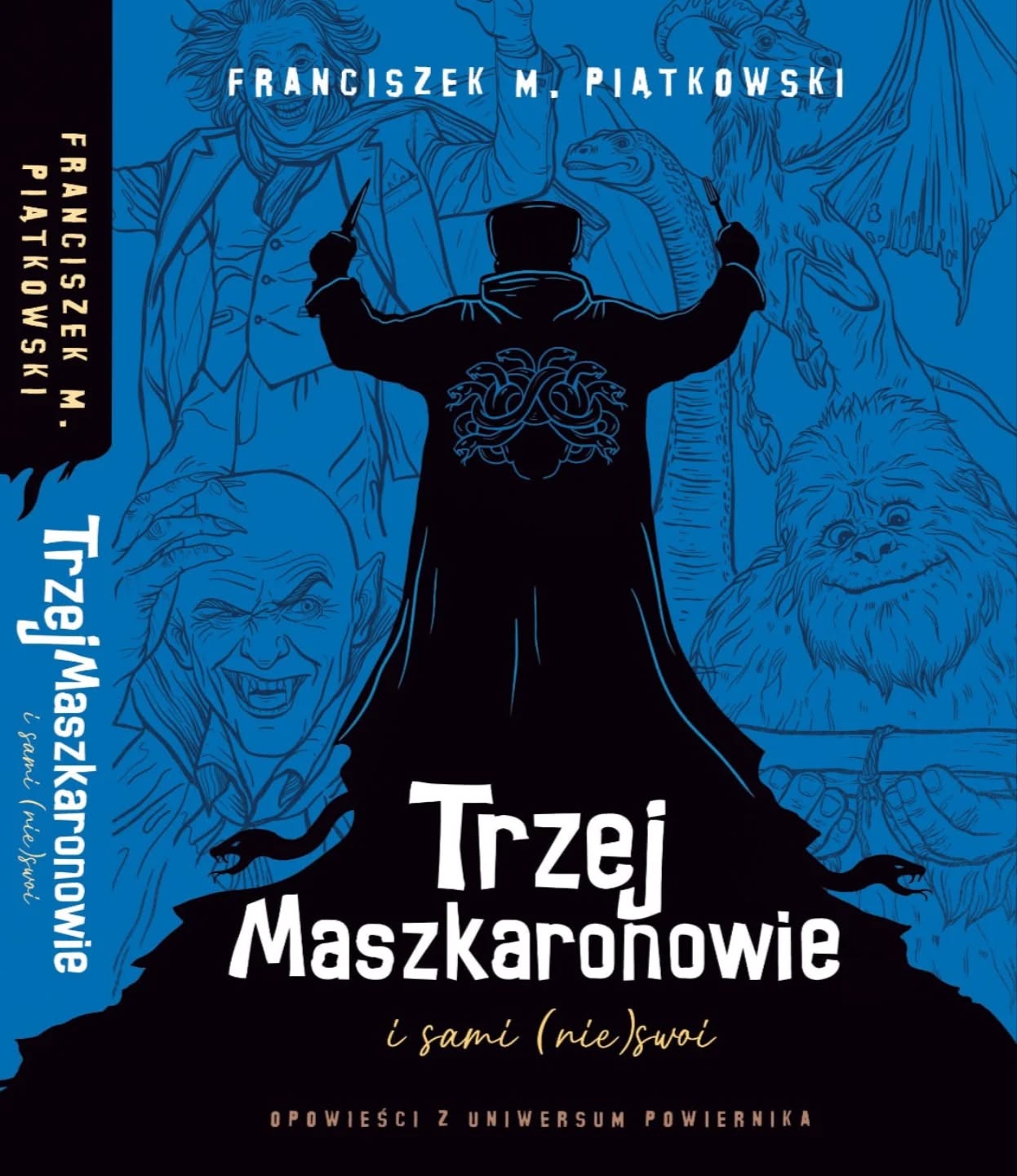Trzej Maszkaronowie i sami (nie)swoi