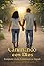 Caminando con Dios: Rompa los ciclos. Construya un legado Camine con determinación. (Spanish Edition)
