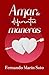 Amar de diferentes maneras (Spanish Edition)
