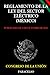 Reglamento de la Ley del Sector Eléctrico (México) (Spanish Edition)