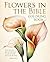 The Flowers in the Bible Coloring Book