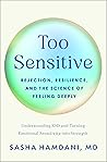 Too Sensitive: Re...