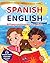 Spanish–English Bilingual Short Stories for Kids: 20 Illustrated Stories for Everyday Life with Comprehension & Vocabulary Exercises