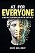 AI FOR EVERYONE: A New Era ...