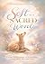 Soft is a Sacred Word: A Guide to Reclaiming your Softness, Sacred Space and Inner Light