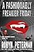 A Fashionably Freakier Friday by Robyn Peterman