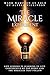The Miracle Experiment by Mark Hampton