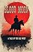 Blood Moon: A Tale of the Old West