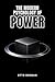 The Modern Psychology Of Power