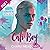 Cali Boy (The Loyal Boys #1)
