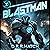 Blastman 2: A Run-and-Gun L...
