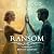 Ransom: The Reverence Trilogy, Book 3