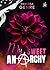My sweet Anarchy (Italian Edition)