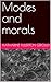 Modes and morals