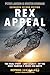 Rex Appeal: The Real Story―and Legacy―of the Most Famous T. rexes on Earth