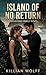 Island of No Return: A Salvatore Family Novel