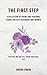 The First Step: A Collection of Poems and Personal Stories on Self-Discovery and Growth