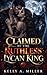 Claimed by the Ruthless Lycan King: “A Rejected Mate, Hidden Power, and a Ruthless King Who Refuses to Let Her Go”