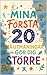 Mina Första 20: Små Utmaningar som Gör Dig Större (Swedish Edition)