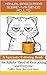 Manual básico para sobrevivir siendo adulto : Humor para adultos cansados de la vida (Spanish Edition)