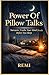 Power Of Pillow Talks: Sarcastic Truths Your Mind Needs Before You Sleep