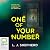 One of Your Number