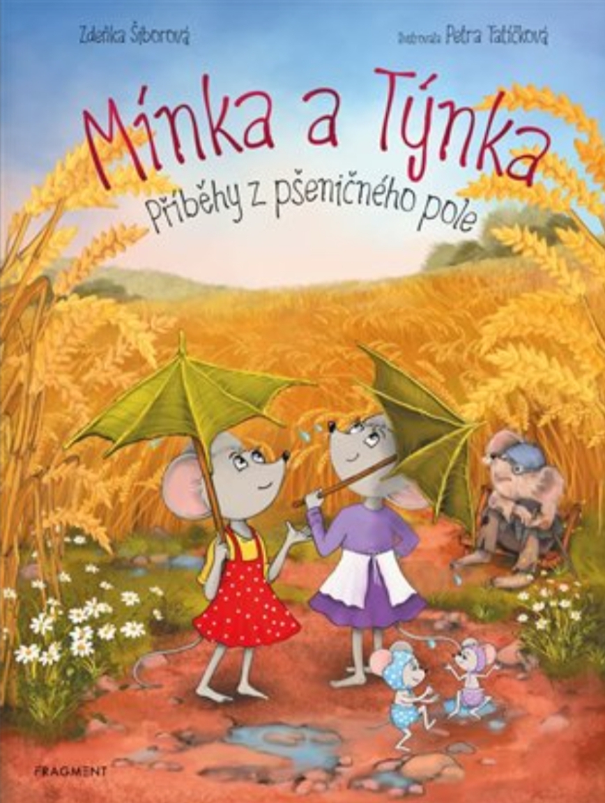 Mínka a Týnka: Příběhy z pšeničného pole (Hardcover)