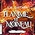 Flamme et Moineau: La Cour ...