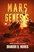 Mars Genesis by Brandon Q. Morris