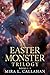 Easter Monster Trilogy: Steamy Easter Monster Romance