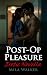 Post-Op Pleasure: Steamy Me...